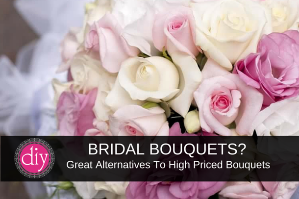 Bridal Bouquets for Less